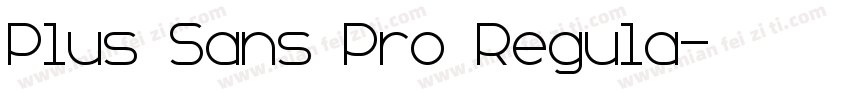 Plus Sans Pro Regula字体转换